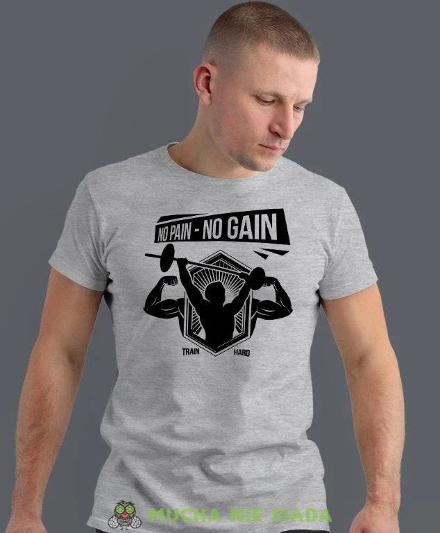 no pain no gain train hard, szara koszulka na siłownię, męska koszulka, koszulka sportowa, na sport, gym, na siłownię.jpg