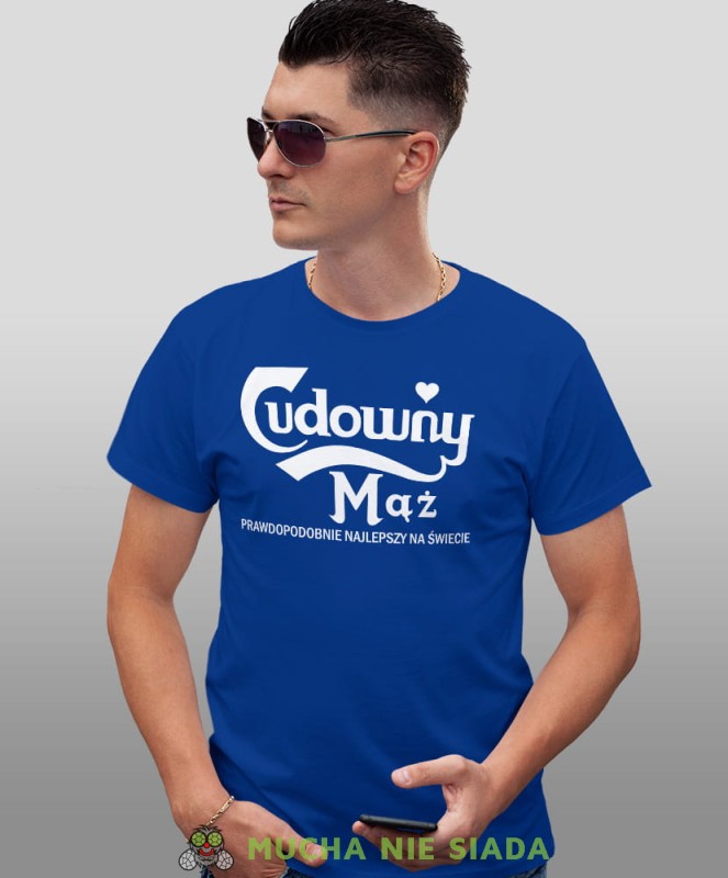 Cudowny mąż, niebieska męska koszulka z nadrukiem dla męża, na co dzień, na prezent, fajna koszulka, mucha nie siada.jpg
