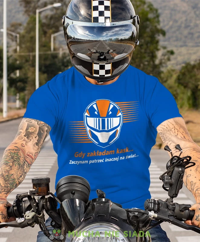 Gdy zakładam kask zaczynam inaczej patrzeć na świat, niebieska koszulka motocyklowa, motocykl, motocyklista.jpg