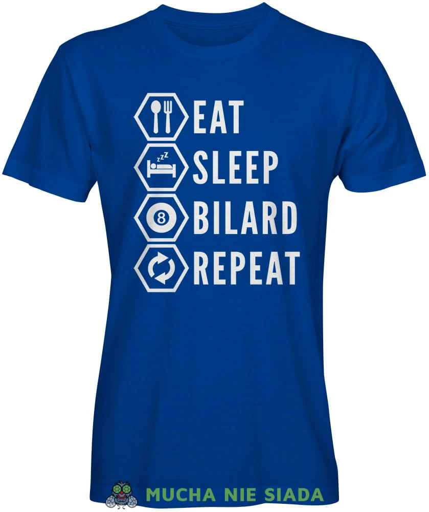 eat sleep bilard repeat, męska niebieska koszulka,  koszulka dla bilardzisty, koszulka na bilard, dla chłopaka, dla męża, dla niego, na prezent, mucha nie siada, mns.jpg