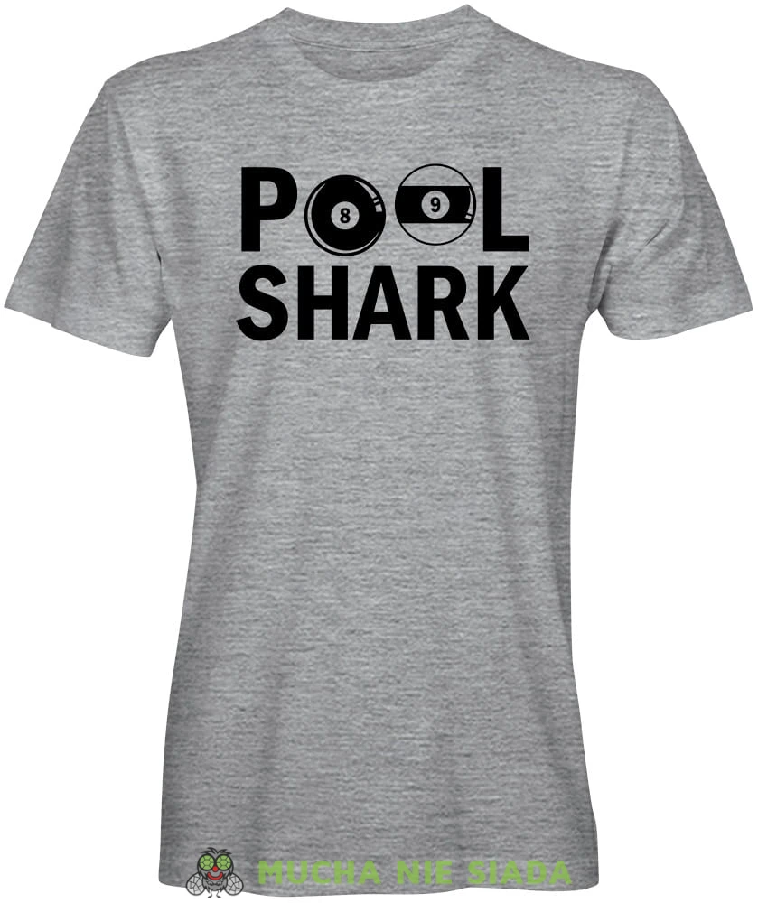 Pool Shark, męska szara koszulka, koszulki dla bilardzistów, koszulka dla bilardzisty, koszulka na bilard, dla chłopaka, dla męża, dla niego, na prezent, na urodziny, mucha nie siada, mns.jpg