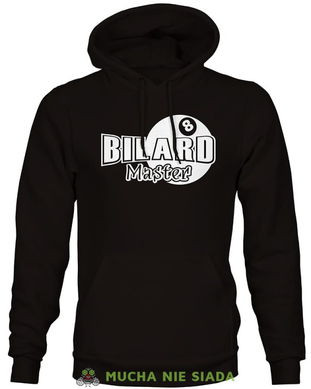 Bilard Master, męska czarna bluza z kapturem, bluzy dla bilardzistów, bluza dla bilardzisty, bluza na bilard, dla chłopaka, dla męża, dla niego, na prezent, mucha nie siada, mns.jpg