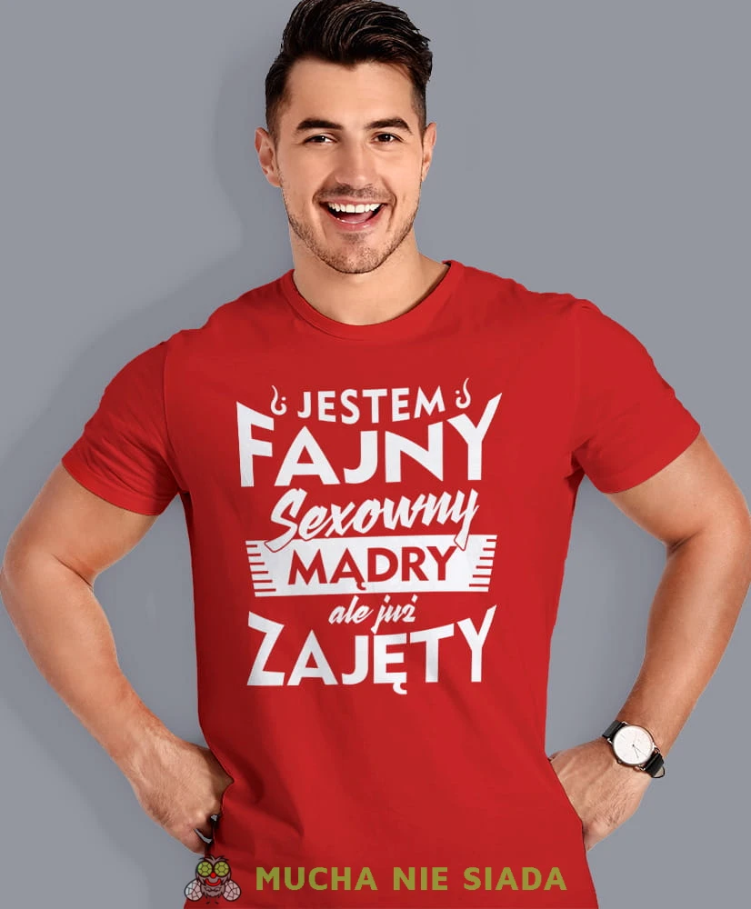jestem fajny sexowny mądry ale już zajęty, czerwona męska koszulka z nadrukiem na co dzień, na prezent, fajna koszulka, dla chłopaka, dla męża, mucha nie siada opis.jpg