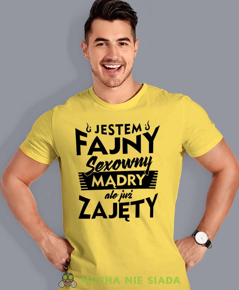 jestem fajny sexowny mądry ale już zajęty, żółta męska koszulka z nadrukiem na co dzień, na prezent, fajna koszulka, dla chłopaka, dla męża, mucha nie siada opis.jpg