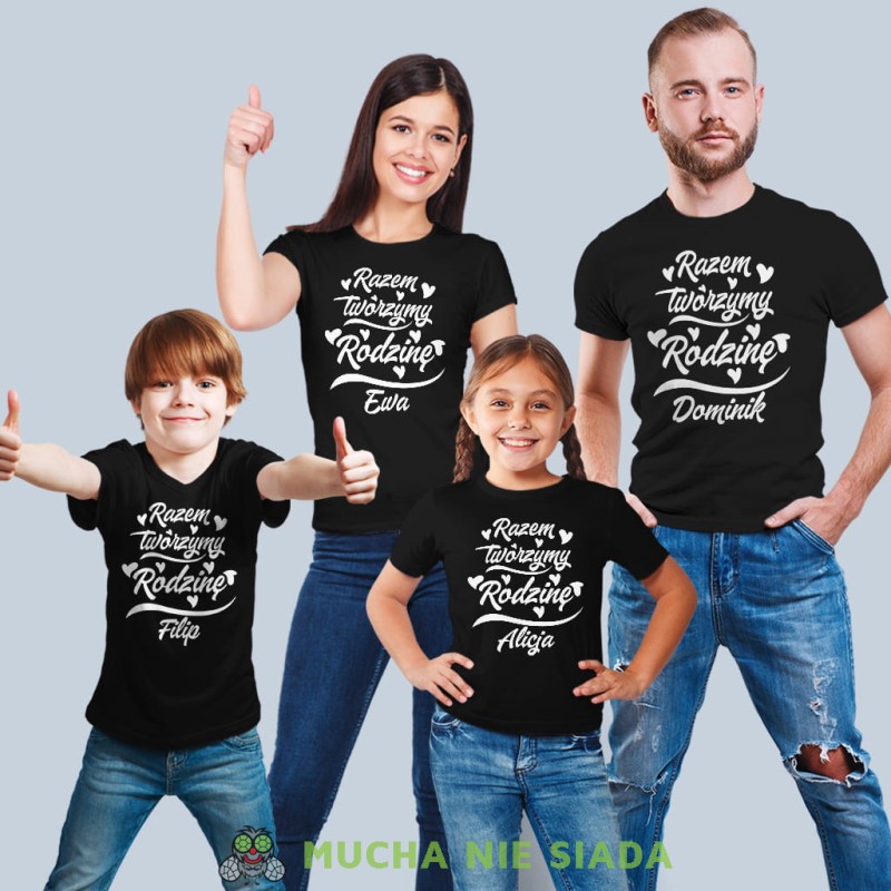 razem tworzymy rodzinę imiona zestaw czarnych koszulek dla taty, syna, mamy, córki na prezent, fajne koszulki, mucha nie siada, rodzina, mns.jpg