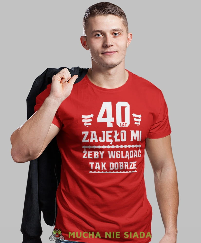 20, 30, 40, 50, 60, 70, 80 zajęło mi żeby wyglądać tak dobrze, czerwona męska koszulka urodzinowa, na urodziny, na prezent, fajna koszulka, dla chłopaka, dla męża, mucha nie siada, mns.jpg