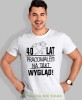 20, 30, 40, 50, 60, 70, 80 pracowałem na taki wygląd, biała męska koszulka urodzinowa, na urodziny, na prezent, fajna koszulka, dla chłopaka, dla męża, mucha nie siada, mns.jpg