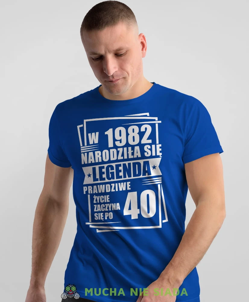 Narodziła się legenda Prawdziwe życie zaczyna się po 20 30 40 50 60 70 80, niebieska męska koszulka urodzinowa, na urodziny, na prezent, fajna koszulka, dla chłopaka, dla męża, mucha nie siada, mns.jpg