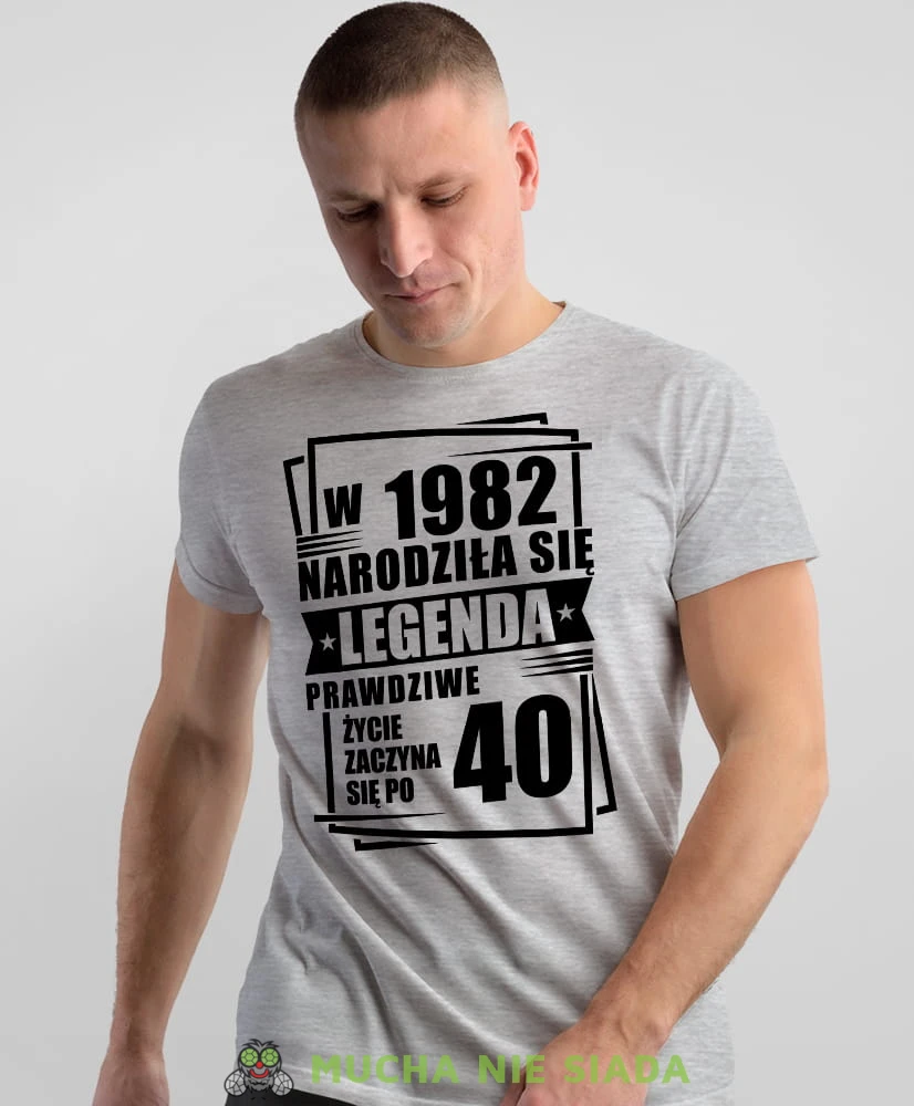 Narodziła się legenda Prawdziwe życie zaczyna się po 20 30 40 50 60 70 80, szara męska koszulka urodzinowa, na urodziny, na prezent, fajna koszulka, dla chłopaka, dla męża, mucha nie siada, mns.jpg