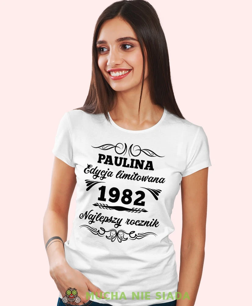 Edycja limitowana Najlepszy rocznik, biała damska koszulka urodzinowa z nadrukiem, na urodziny, na prezent, dla niej, mucha nie siada, mns.jpg