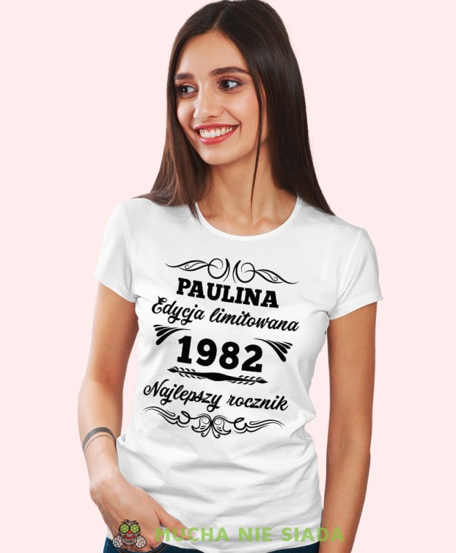 Edycja limitowana Najlepszy rocznik, biała damska koszulka urodzinowa z nadrukiem, na urodziny, na prezent, dla niej, mucha nie siada, mns.jpg