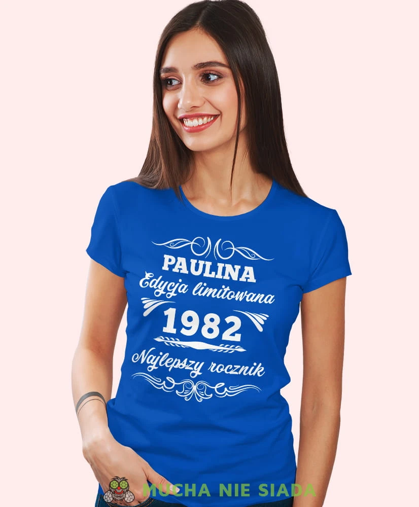 Edycja limitowana Najlepszy rocznik, niebieska damska koszulka urodzinowa z nadrukiem, na urodziny, na prezent, dla niej, mucha nie siada, mns.jpg