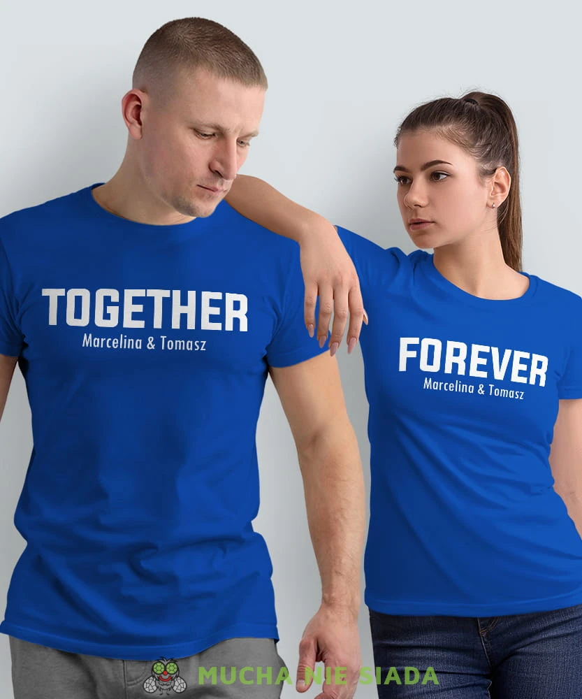 Together Forever imiona, niebieskie koszulki dla par, dla męża, dla żony, walentynki, fajne koszulki, t-shirty dla par, mucha nie siada, mns.jpg
