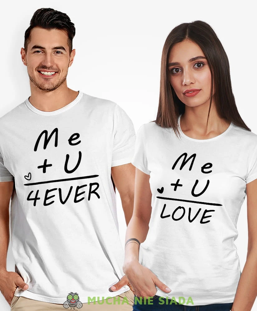 Me U forever love, białe koszulki dla par, dla męża, dla żony, walentynki, fajne koszulki, t-shirty dla par, mucha nie siada, mns.jpg