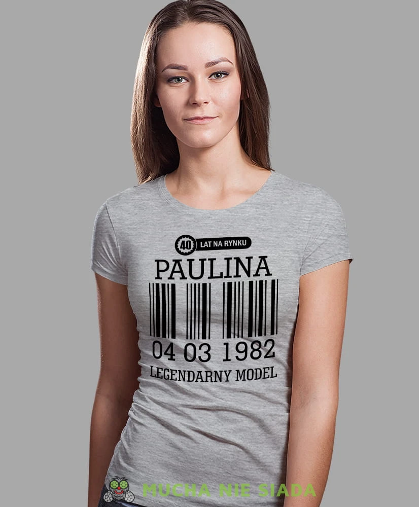 20 30 40 50 60 70 80 lat na rynku Legendarny model, szara damska koszulka urodzinowa z nadrukiem, na urodziny, na prezent, dla niej, mucha nie siada, mns.jpg