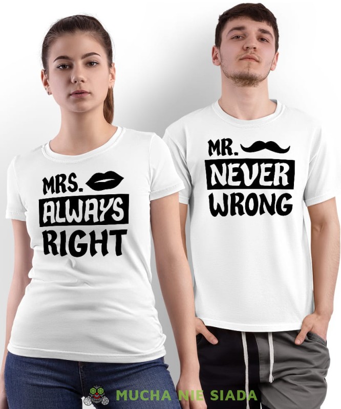 Mrs always right Mr never wrong, białe koszulki dla par, dla męża, dla żony, walentynki, fajne koszulki, t-shirty dla par, mucha nie siada, mns.jpg