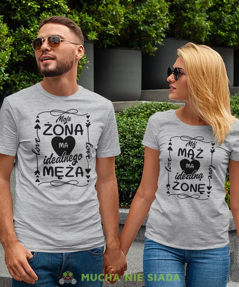 Moja żona ma idealnego męża Mój mąż ma idealną żonę , szare koszulki dla par, dla męża, dla żony, walentynki, fajne koszulki, t-shirty dla par, mucha nie siada, mns.jpg