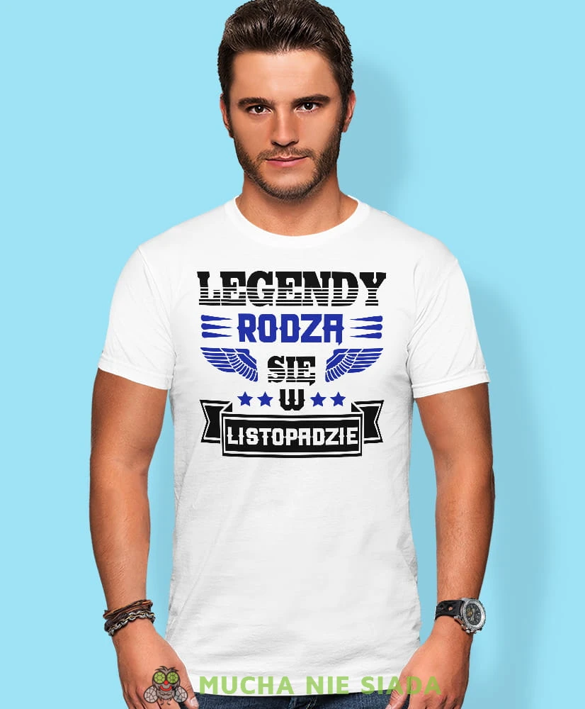 Legendy rodzą się w - Twój miesiąc urodzenia, biała męska koszulka urodzinowa, na urodziny, na prezent, fajna koszulka, dla chłopaka, dla męża, mucha nie siada, mns.jpg