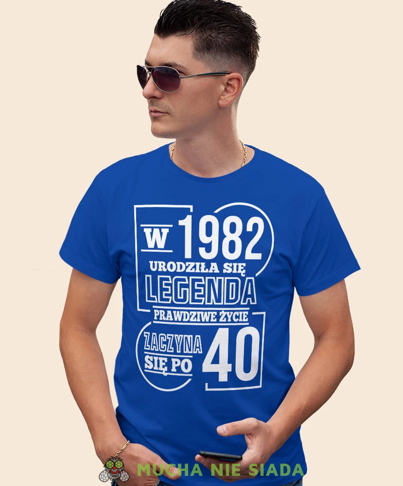 Urodziła się legenda - prawdziwe życie zaczyna się po 20 30 40 50 60 70, niebieska męska koszulka urodzinowa, na urodziny, na prezent, fajna koszulka, dla chłopaka, dla męża, mucha nie siada, mns.jpg