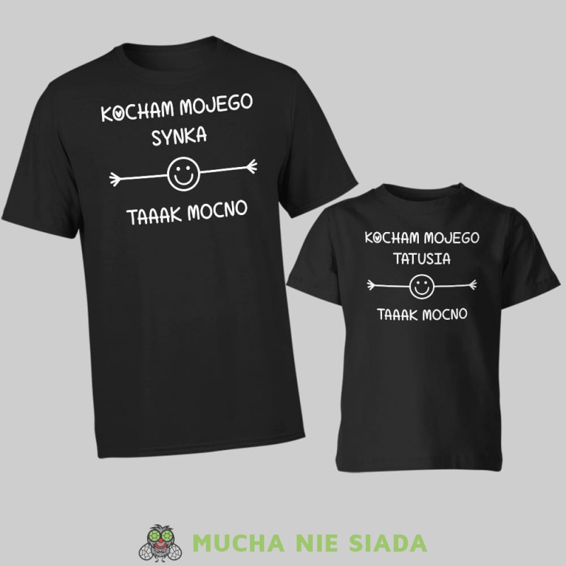 Kocham mojego synka Kocham mojego tatusia taaak mocno, zestaw czarnych koszulek dla taty i syna, na prezent, fajne koszulki, mucha nie siada, rodzina, mns.jpg