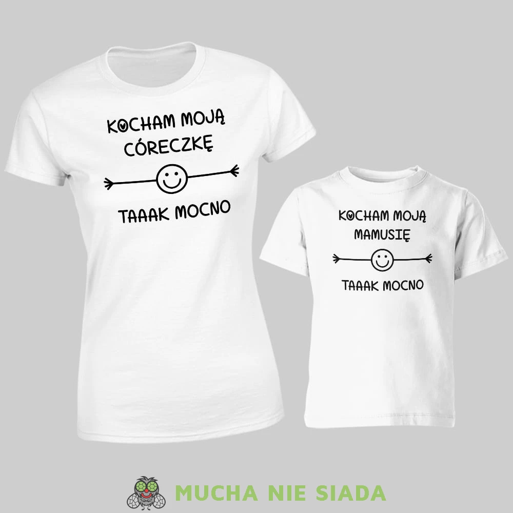 Kocham moją córeczkę Kocham moją mamusię taaak mocno, zestaw białych koszulek dla mamy i córki, na prezent, fajne koszulki, mucha nie siada, rodzina, mns.jpg