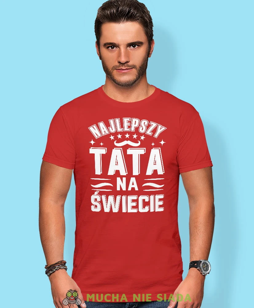 Najlepszy tata na świecie, wąsy, czerwona koszulka, dzień taty, koszulka dla ojca, koszulka na dzień ojca, t-shirt dla taty, prezent dla taty, koszulka męska, mucha nie siada, mns.jpg