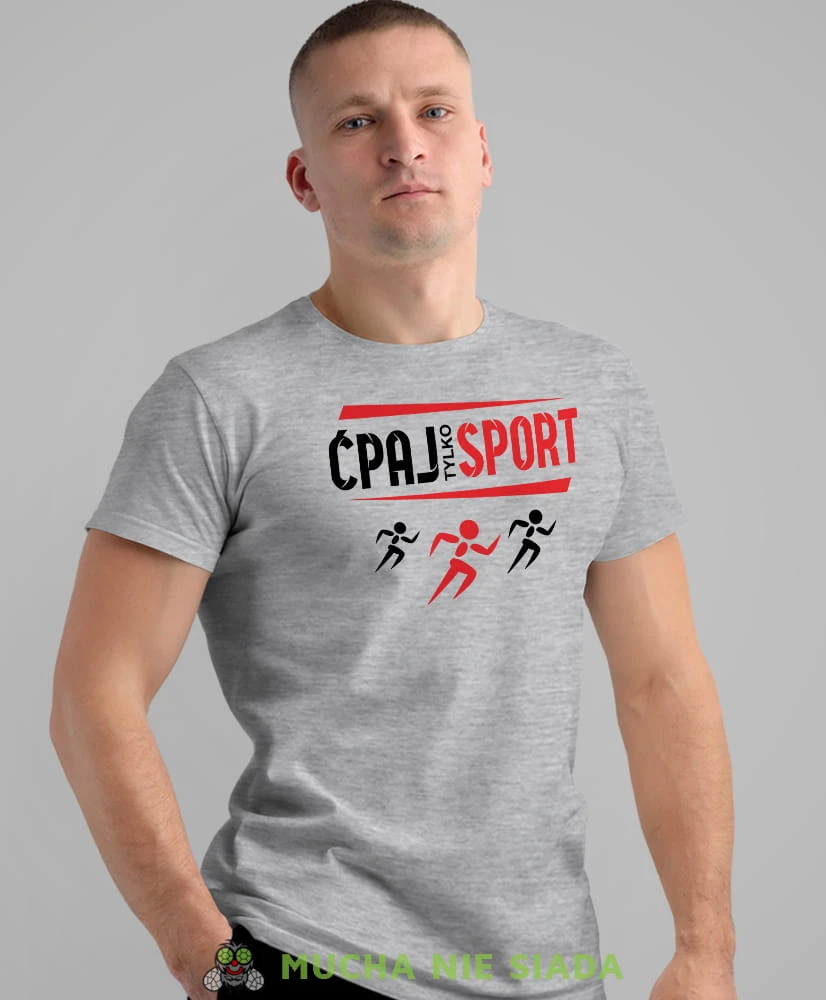 ćpaj tylko sport biegi, szara koszulka na siłownię, męska koszulka, koszulka sportowa, na sport, gym, na siłownię.jpg